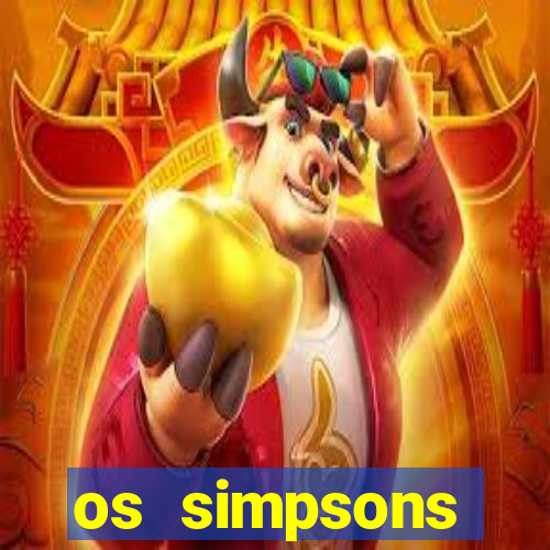 os simpsons assistir online